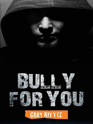 cover image of Bully for You
